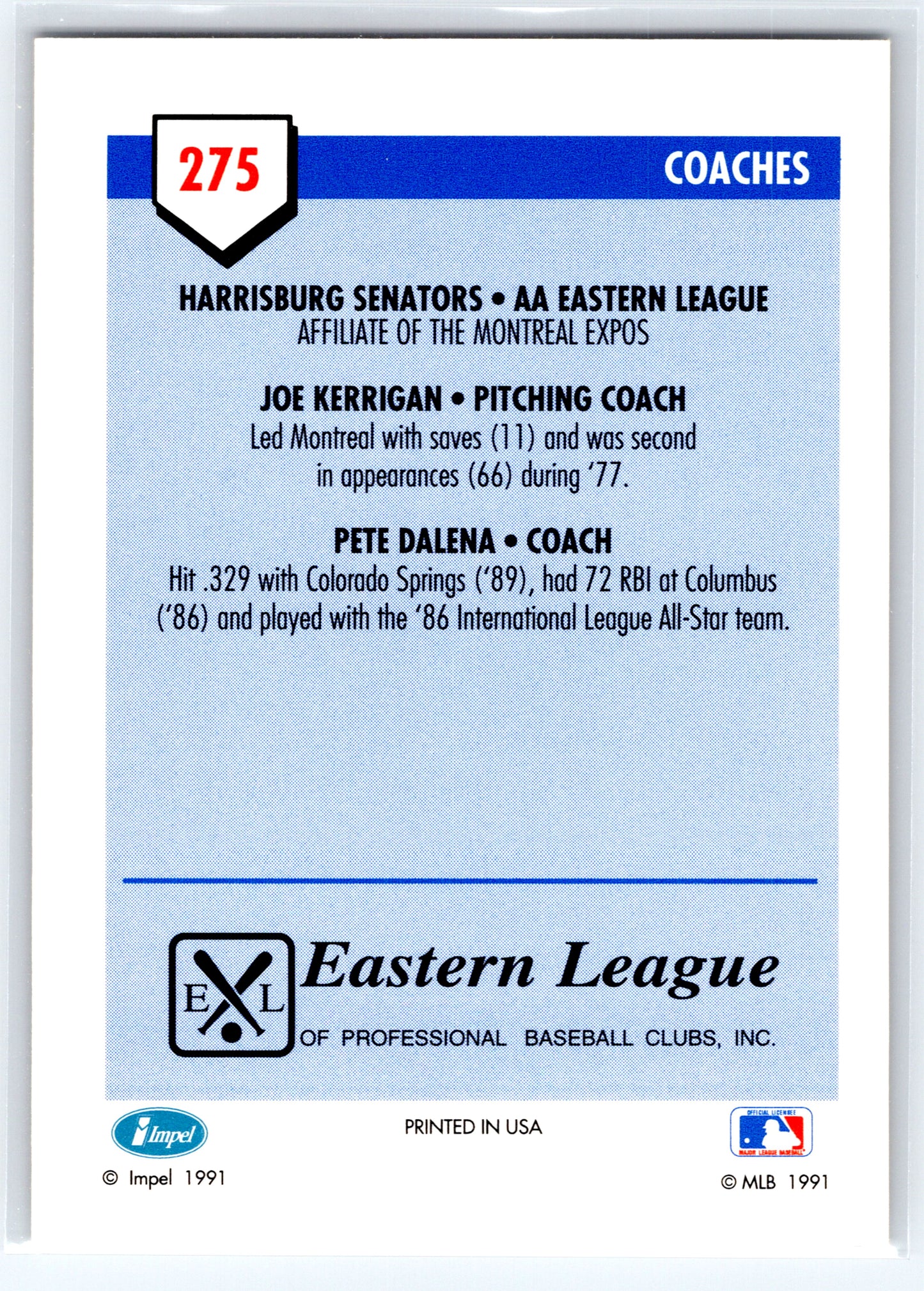 1991 Line Drive AA #275 Joe Kerrigan / Pete Dalena