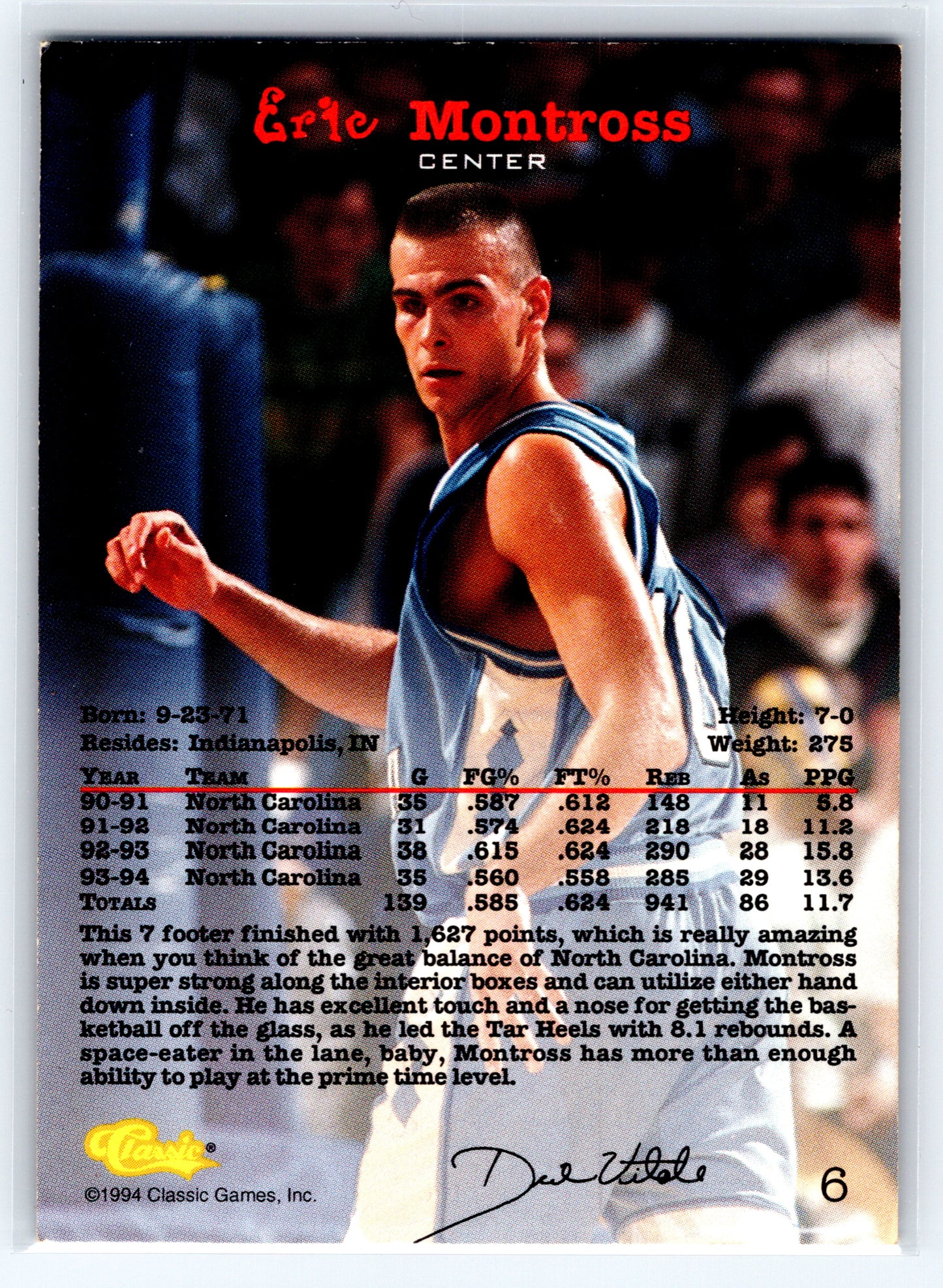 1994 Classic Draft #6 Eric Montross