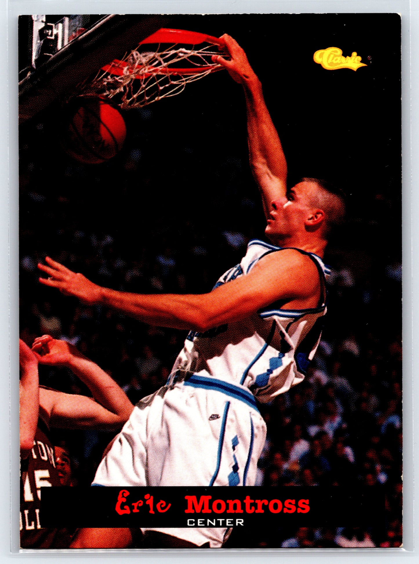 1994 Classic Draft #6 Eric Montross