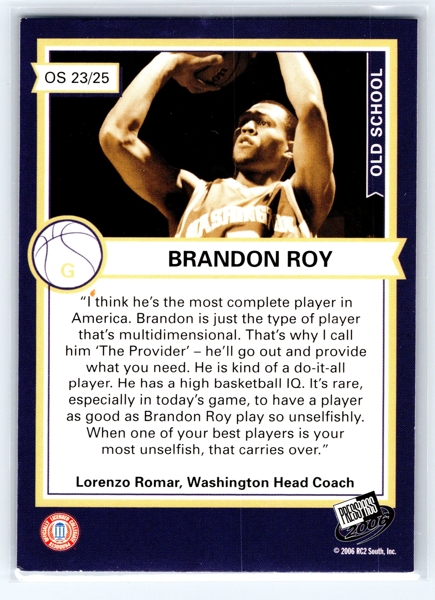 2006 Press Pass #OS23 Brandon Roy Old School