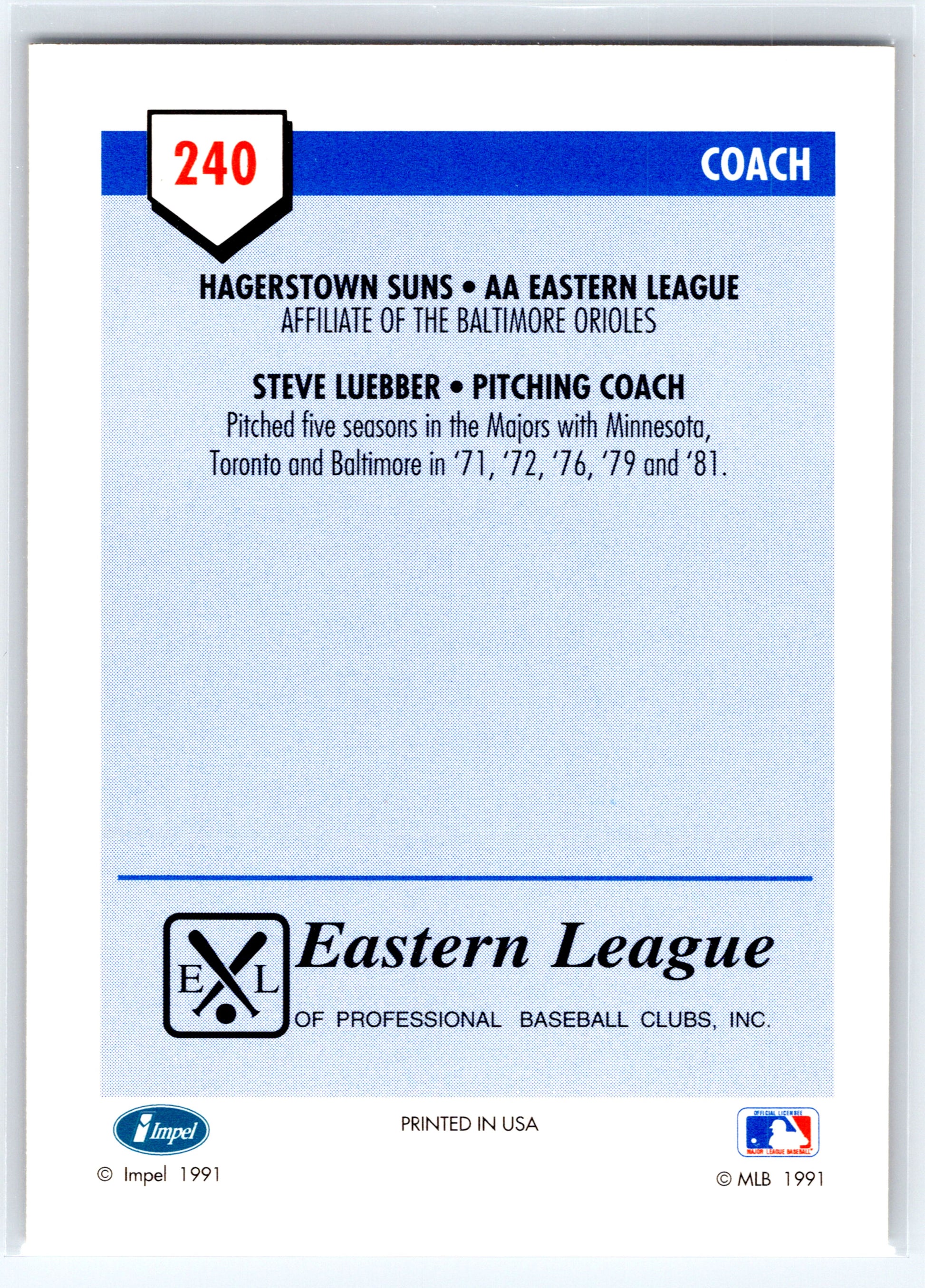 1991 Line Drive AA #240 Steve Luebber