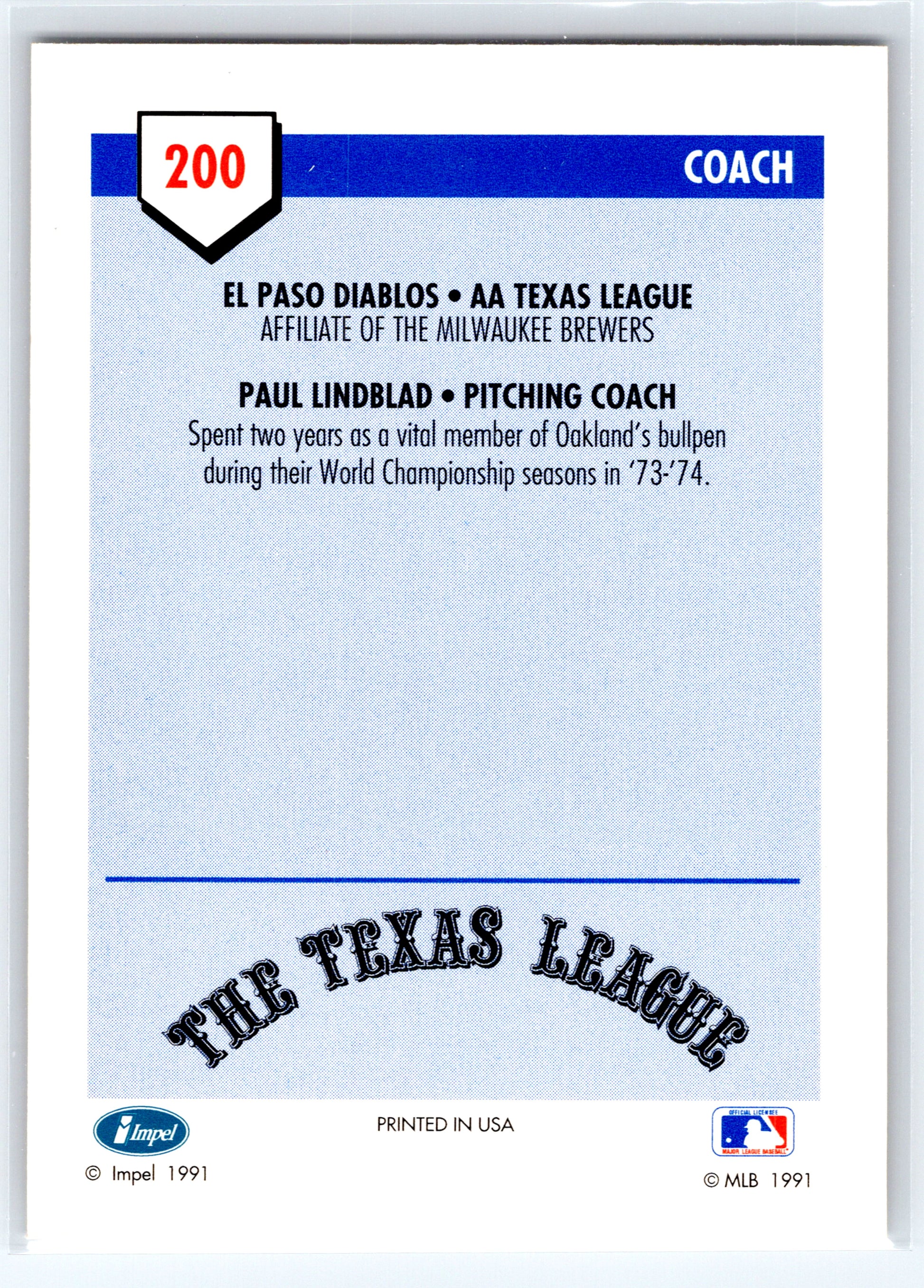 1991 Line Drive AA #200 Paul Lindblad