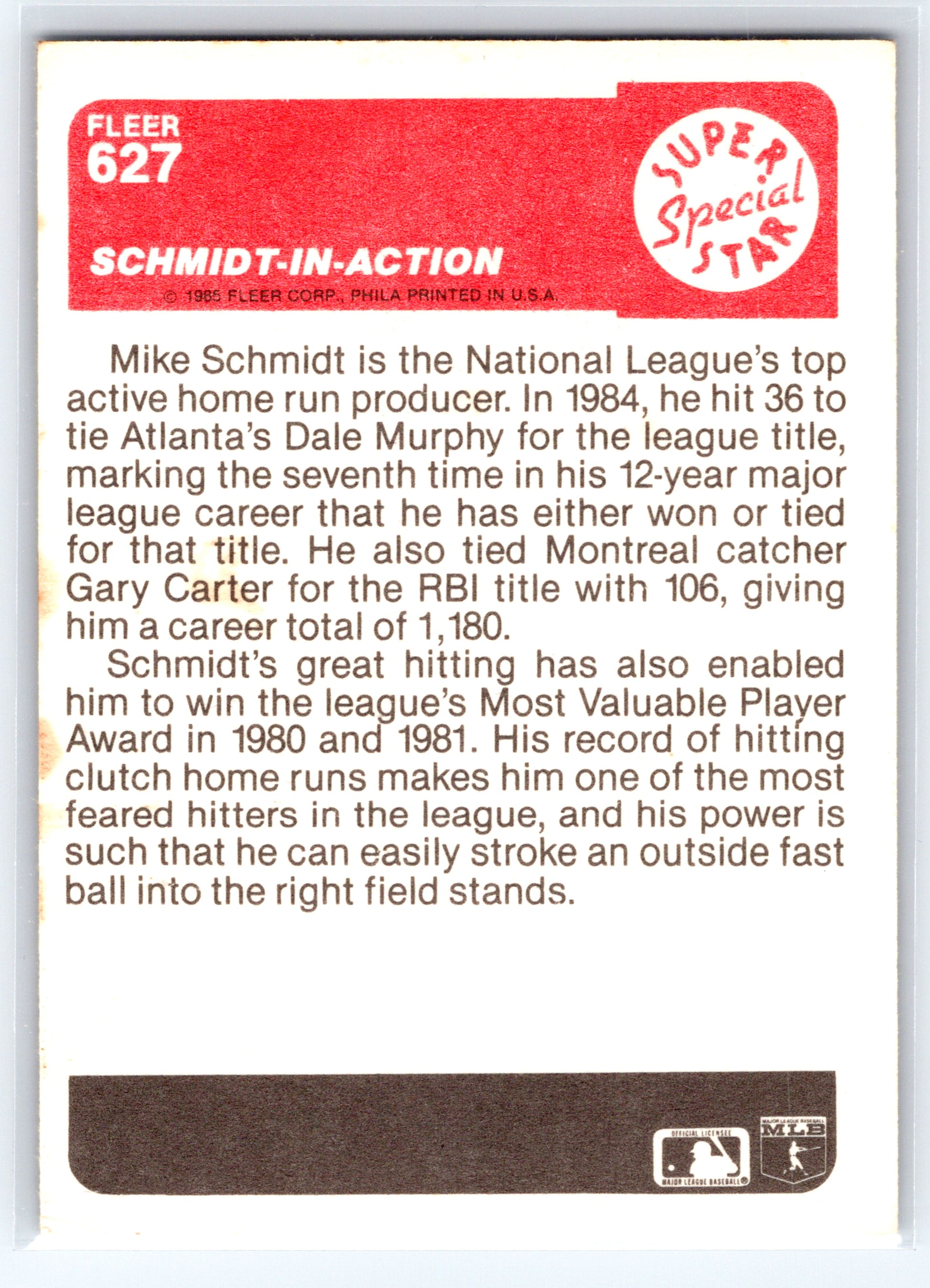 1985 Fleer #627 Schmidt-in-Action